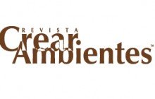 REVISTA Crear Ambientes, Quito - Ecuador